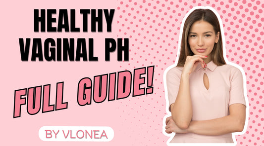 Everything You Need to Know About Healthy Vaginal pH